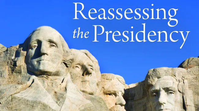 Reassessing the Presidency 2004